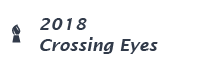 2018 Crossing Eye